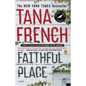 Faithful Place - Tana French