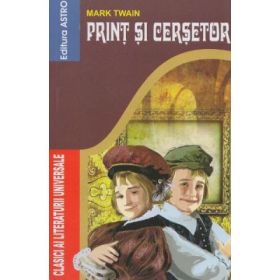 Print si cersetor - Mark Twain