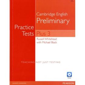 Practice Tests Plus PET 3 without Key and Multi-ROM/Audio CD Pack - Russell Whitehead
