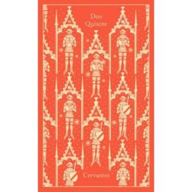 Don Quixote - Miguel de Cervantes