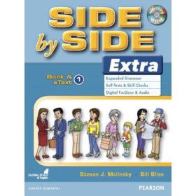 Side by Side Extra 1 Student's Book &amp; eText with Audio CD - Steven J. Molinsky, Bill Bliss