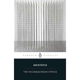 The Nicomachean Ethics - Aristotle
