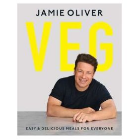 Veg. Easy &amp; Delicious Meals for Everyone - Jamie Oliver