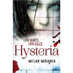 Hysteria - Megan Miranda