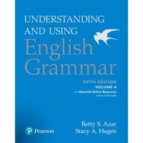 Understanding and Using English Grammar, Volume A, with Essential Online Resources - Betty S. Azar