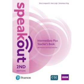 Speakout Intermediate Plus 2nd Edition Teacher's Guide with Resource &amp; Assessment Disc Pack - Kate Leigh