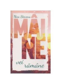 Maine vei ramane - Nica Stevens