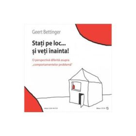 Stati pe loc... si veti inainta! - Geert Bettinger