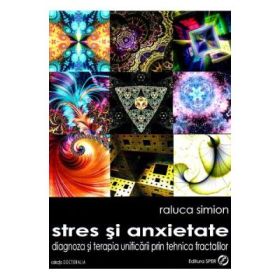 Stres si anxietate - Raluca Simion