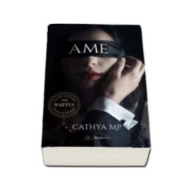 Ame volumul I - Cathya Mp