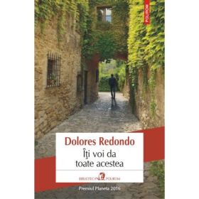 Iti voi da toate acestea - Dolores Redondo