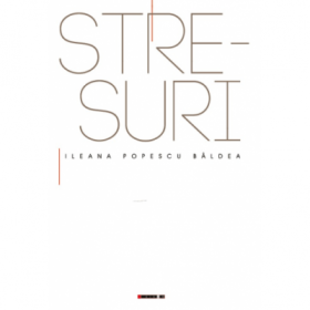 Stre suri - Ileana Popescu Baldea