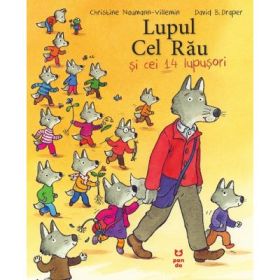 Lupul cel rau si cei 14 lupusori - Christine Naumann-Villemin