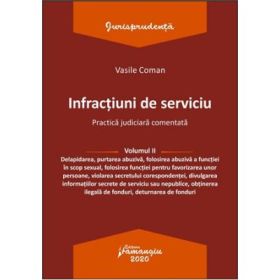 Infractiuni de serviciu. Volumul 2 - Vasile Coman