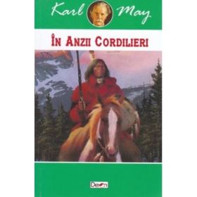 In Anzii Cordilieri - Karl May