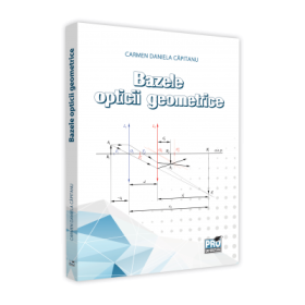 Bazele opticii geometrice - Carmen Daniela Capitanu