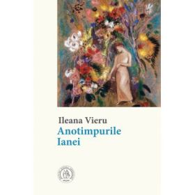 Anotimpurile Ianei - leana Vieru