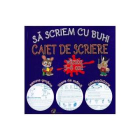 Sa scriem cu Buhi, caiet de scriere 5-8 ani - Daniel Costan