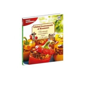 Ghidul gastronomic al Romaniei. Bucatariile comunitatilor etnice, 175 de retete