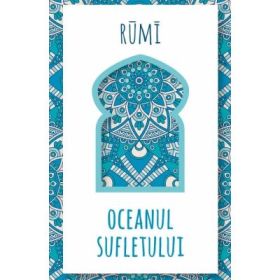 Oceanul sufletului - Rumi