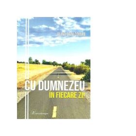 Cu Dumnezeu in fiecare zi! - Alina Dani Coman
