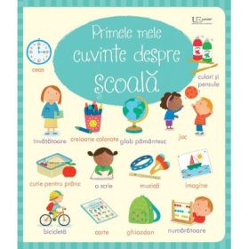 Primele mele cuvinte despre scoala (Usborne) - Usborne Books