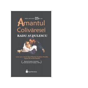 Amantul Colivaresei - Radu Aldulescu