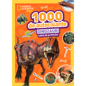 1000 de autocolante. Dinozauri. Carte de activitati - National Geographic