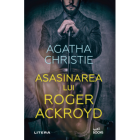 Asasinarea lui Roger Ackroyd - Agatha Christie