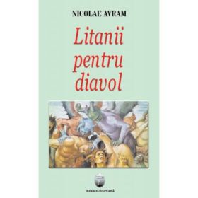 Litanii pentru diavol - Nicolae Avram