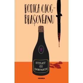 Stilet cu sampanie (ed. 2020) - Rodica Ojog-Brasoveanu