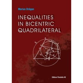 Inequalities in bicentric quadrilateral - Marius Dragan