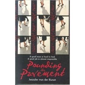 Pounding the Pavement - Jennifer Van Der Kwast