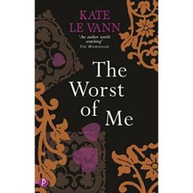 The Worst of Me - Kate le Vann