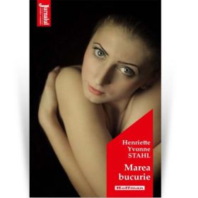 Marea bucurie. Editia 2020 - Henriette Yvonne Stahl