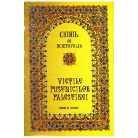 Vietile Pustnicilor Palestinei - Chiril de Schitopolis