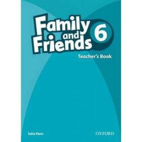 Family and Friends 6. Teacher's Book - Julie Penn