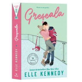 Greseala. Seria Off-Campus, volumul 2. Editia 2026 - Elle Kennedy