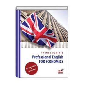 Professional english for economics. Pre-Intermediate &amp; Intermediate - Carmen Dominte