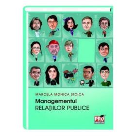 Managementul relatiilor publice - Marcela Monica Stoica