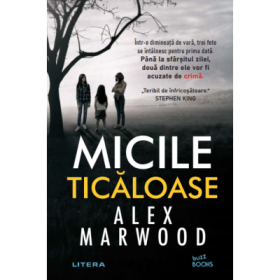 Micile ticaloase - Alex Marwood