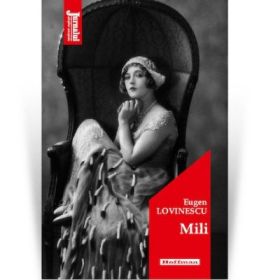 Mili. Editia 2020 - Eugen Lovinescu
