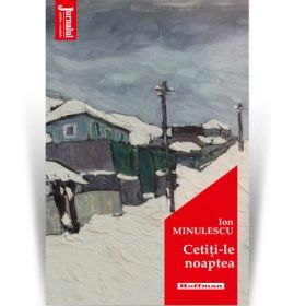 Cetiti-le noaptea. Editia 2020 - Ion Minulescu
