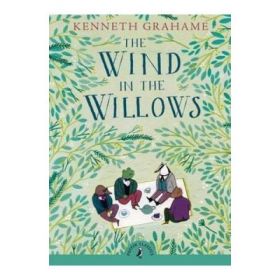 Wind in the Willows - Kenneth Grahame