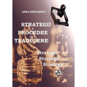 Strategii si procedee de traducere - Anda Radulescu