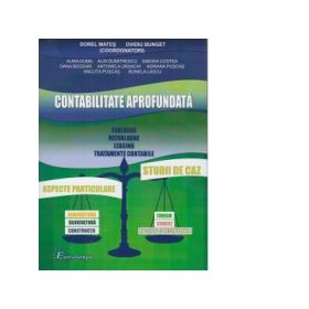 Contabilitate aprofundata - Ovidiu Bunget, Dorel Mates