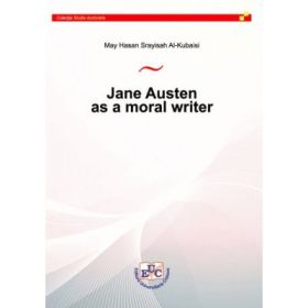 Jane Austen as a moral writer - May Hassan Srayisah Al-Kubaisi