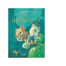 O nevoie mica-mititica - Quentin Greban