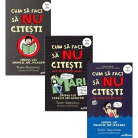Cum sa faci sa nu citesti. Volumele 1-3 - Tommy Greenwald