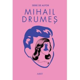 Set Mihail Drumes (3 volume) - Mihail Drumes